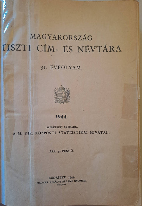 Magyarország tiszti cím- és névtára 1944.