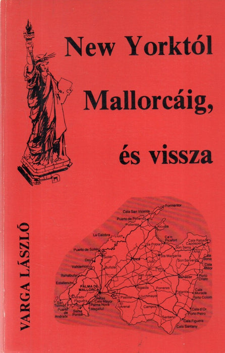 New Yorktól Mallorcáig, és vissza