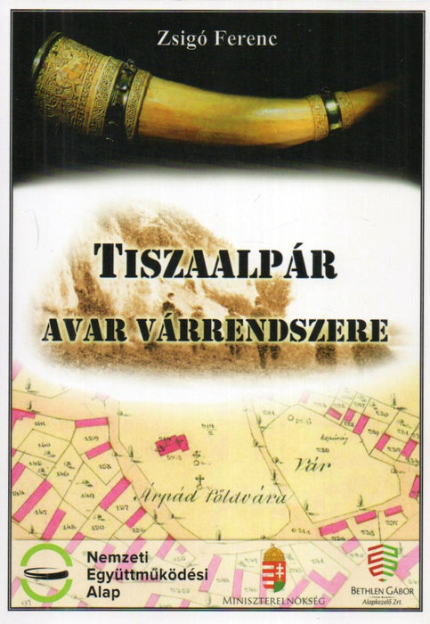 Tiszaalpár avar várrendszere