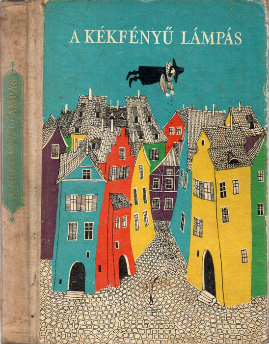 A kékfényű lámpás