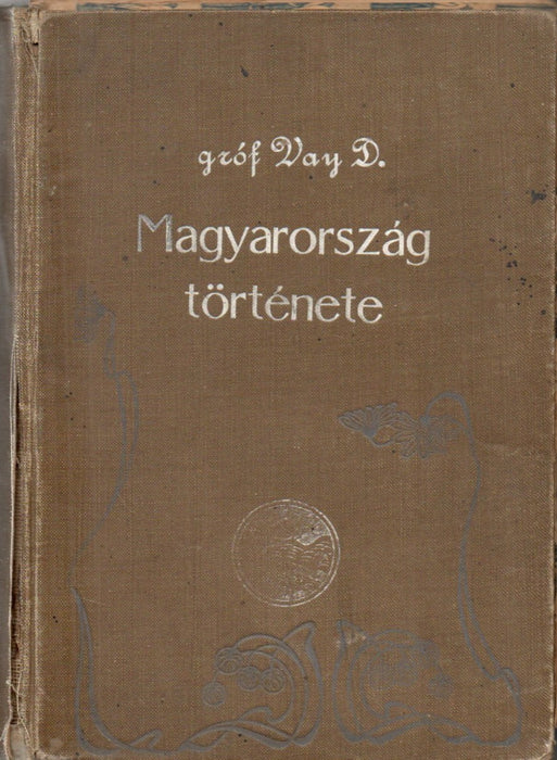 Magyarország története I-III.