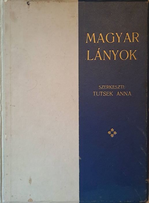 Magyar Lányok 1930