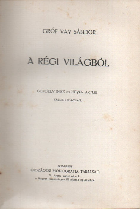 Gróf Vay Sándor munkái I-V.