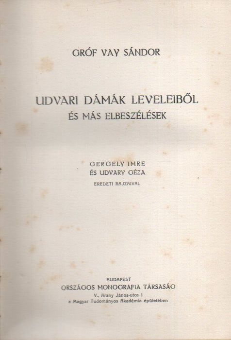 Gróf Vay Sándor munkái I-V.