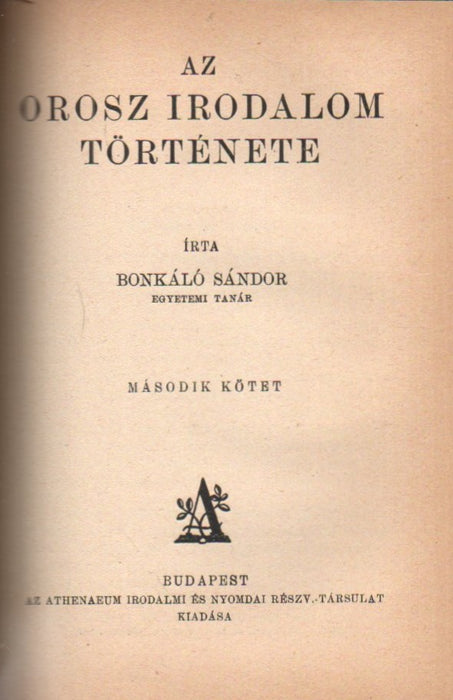 Az orosz irodalom története I-II.