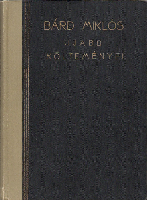 Bárd Miklós ujabb költeményei