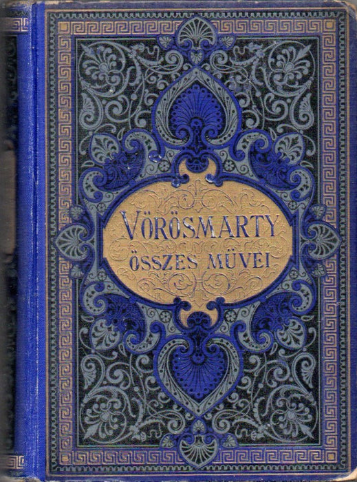 Vörösmarty összes költeményei I-IV., VI.