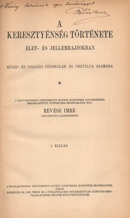 A keresztyénség története élet- és jellemrajzokban