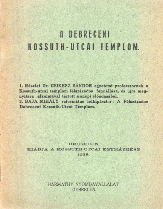 A debreceni Kossuth-utcai Templom