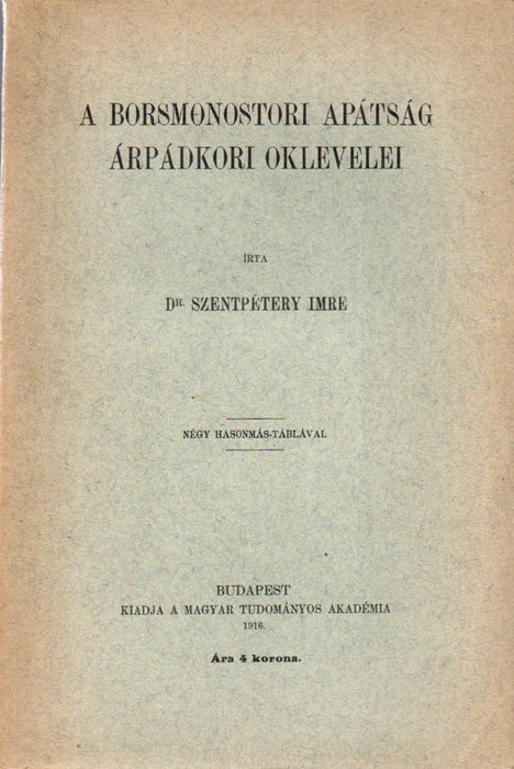 A borsmonostori apátság árpádkori levelei