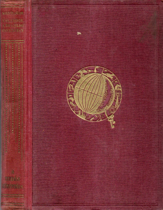 Kalandok a braziliai őserdőben