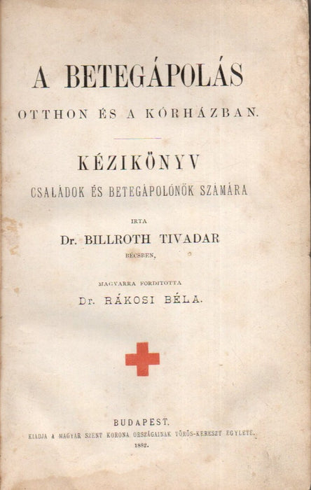 A betegápolás otthon és a kórházban