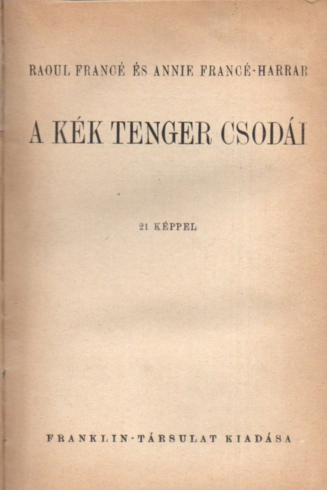 A kék tenger csodái