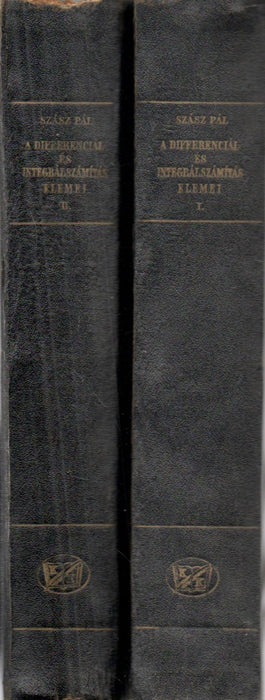 A differenciál- és integrálszámítás elemei I-II.