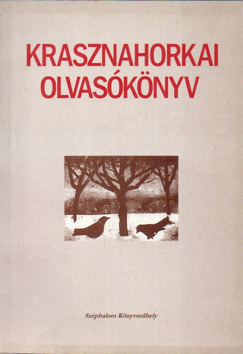 Krasznahorkai olvasókönyv
