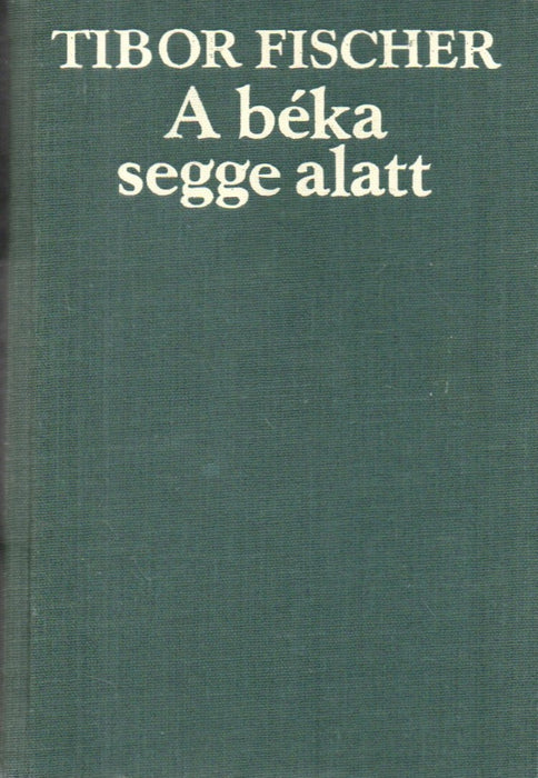 A béka segge alatt