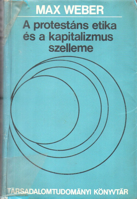 A protestáns etika és a kapitalizmus szelleme