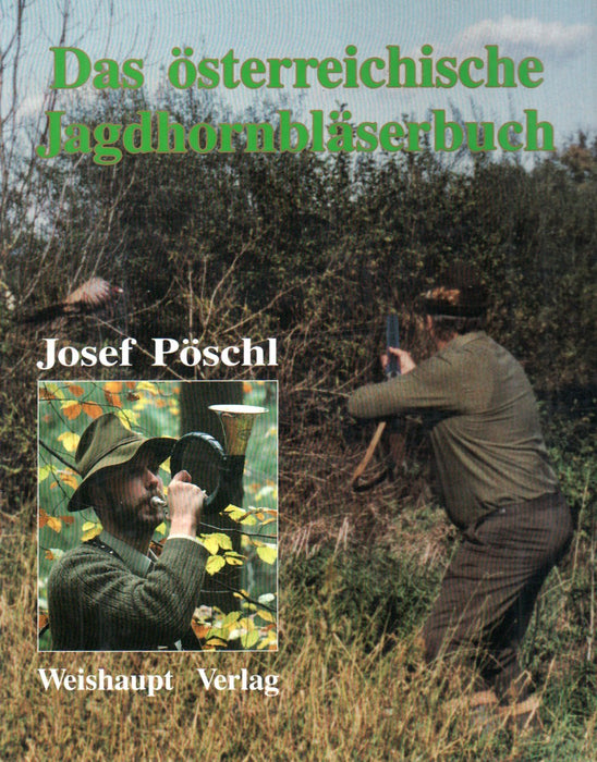 Das österreichische Jagdhornbläserbuch
