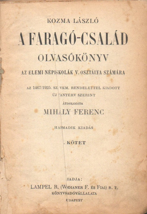 A Faragó-család I-II.