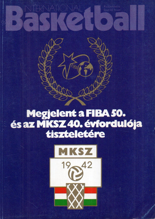 International Basketball 1982/2 - A FIBA 50. és az MKSZ 40. évfordulója tiszteletére