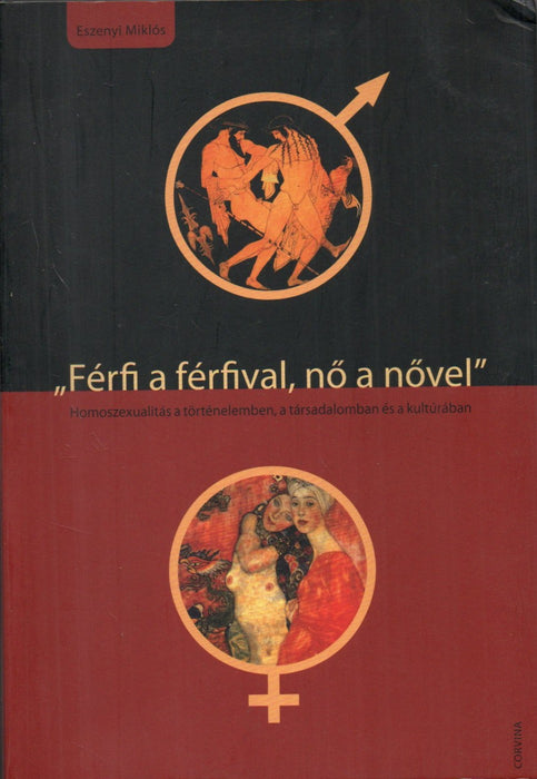 "Férfi a férfival, nő a nővel"