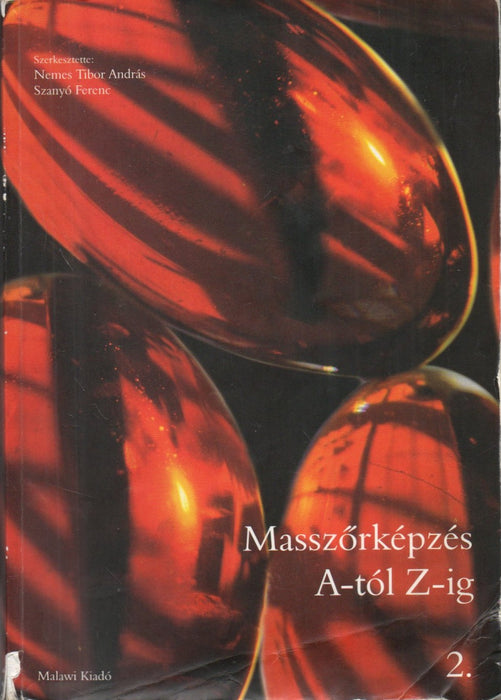 Masszőrképzés A-tól Z-ig 1-2.