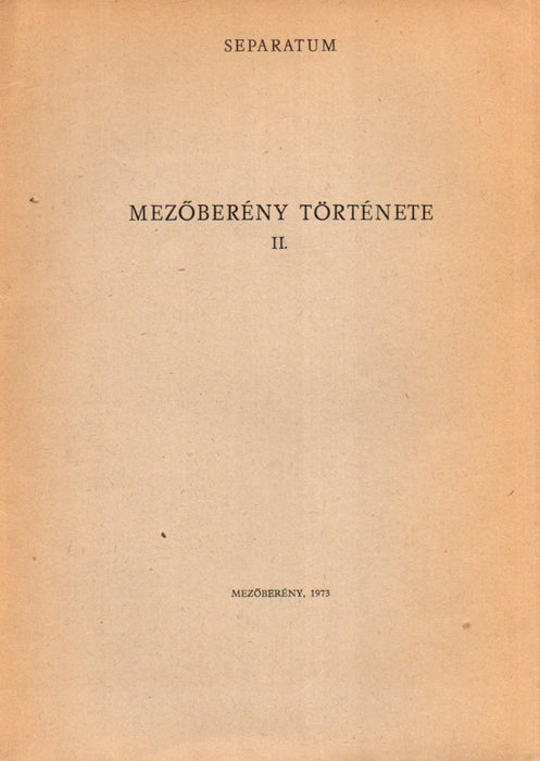 Mezőberény története II.