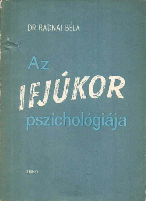 Az ifjúkor pszichológiája