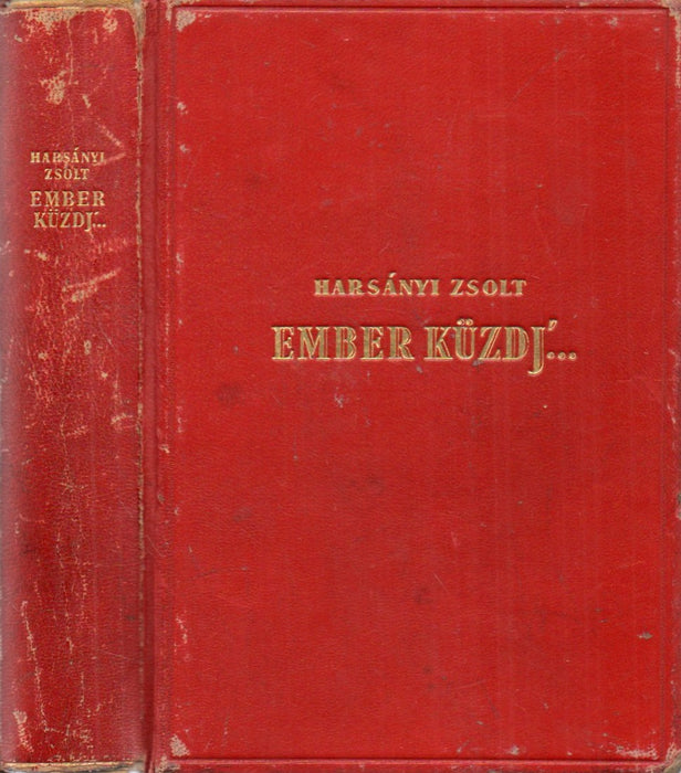 Ember küzdj'... I-III.