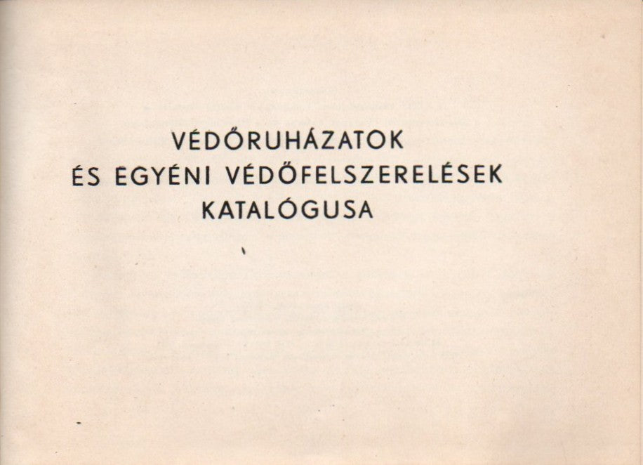 Védőruházatok és egyéni védőfelszerelések katalógusa