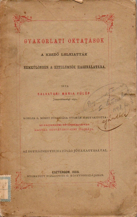 Gyakorlati oktatások a kezdő lelkiatyák, nemkülönben a hitelemzők használatára