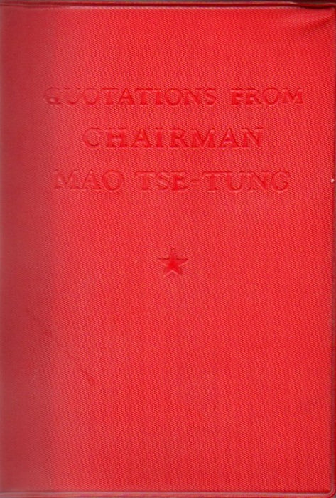Quotations from Chairman Mao Tse-Tung