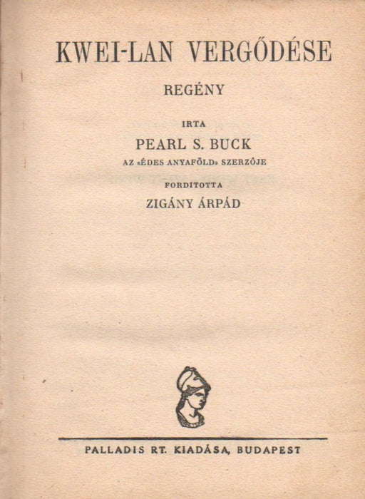 Kwei-Lan vergődése