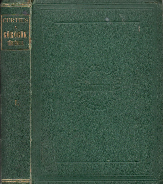 A görögök története I.