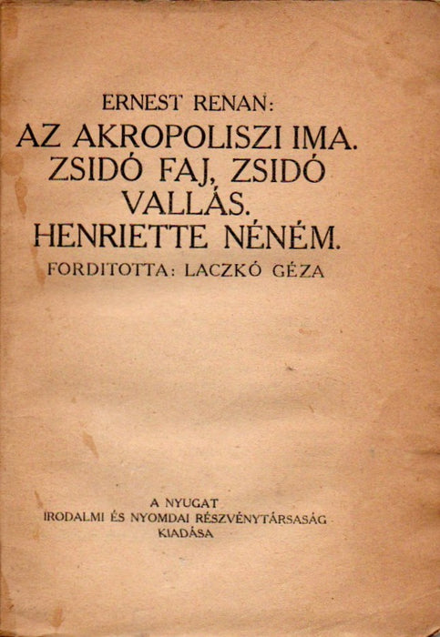 Az akropoliszi ima - Zsidó faj, zsidó vallás - Henriette néném