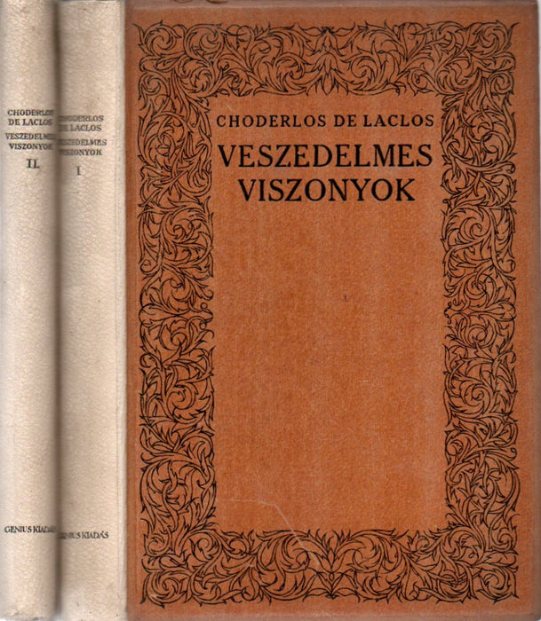 Veszedelmes viszonyok I-II.