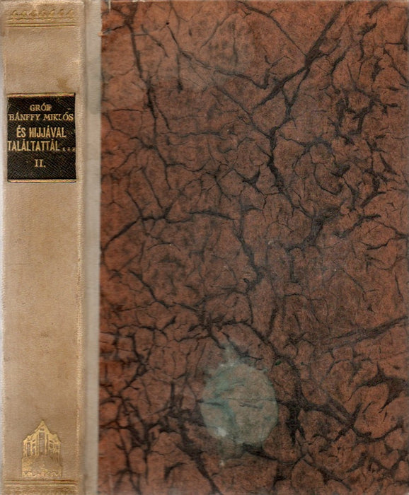 ...És hijjával találtattál... II.