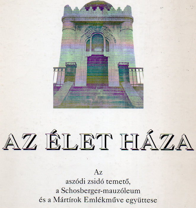 Az Élet Háza