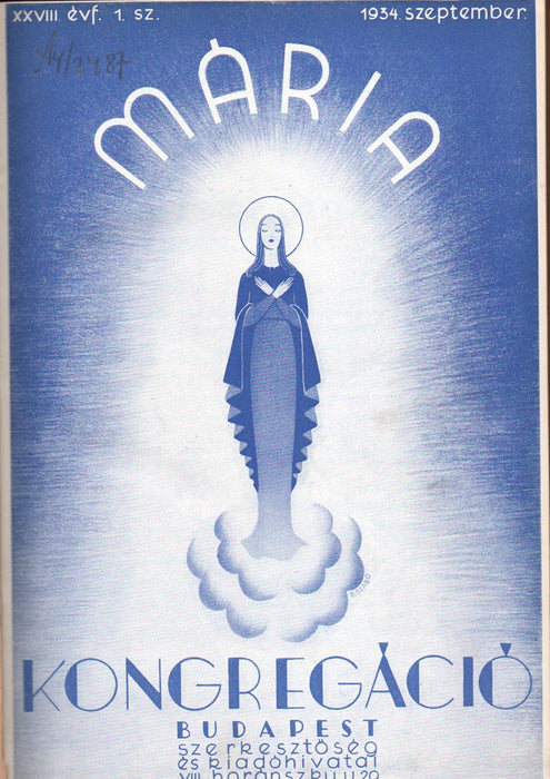 Mária-Kongregáció XXVIII. évfolyam 1-10. szám 1934-1935