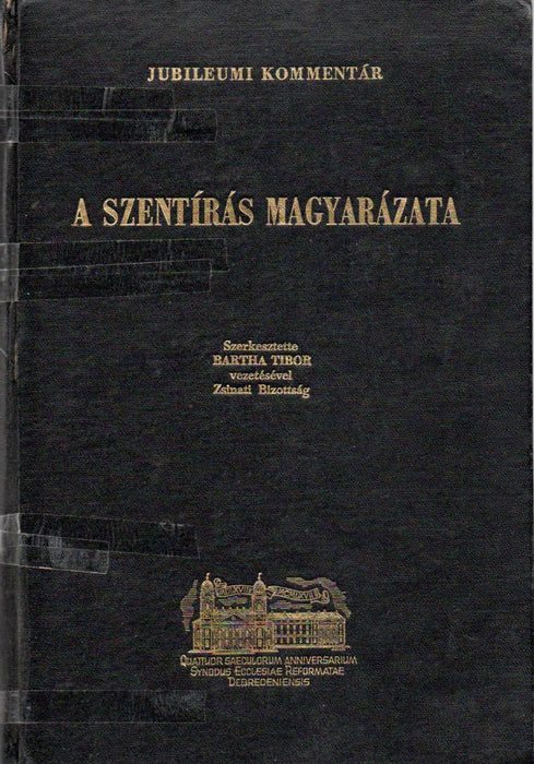 A Szentírás magyarázata - Az Újszövetség könyveinek magyarázata