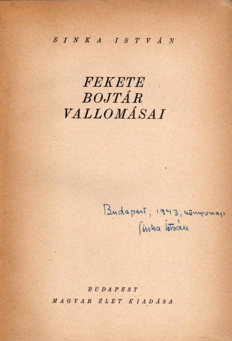 Fekete Bojtár vallomásai