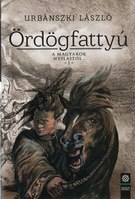 A magyarok nyilaitól... 1-4.