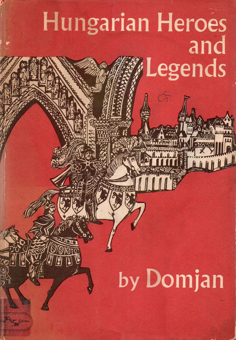 Hungarian Heroes and Legends