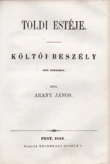 Toldi - Toldi estéje