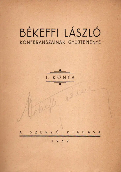Békeffi László konferanszainak gyűjteménye I.