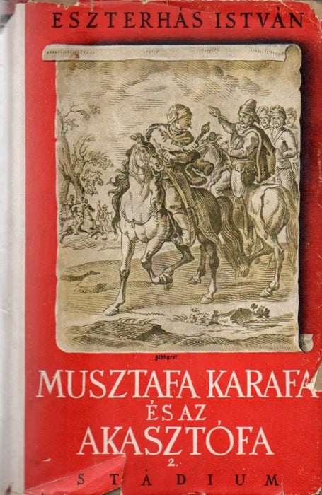 Musztafa, Karafa és az akasztófa I-III.