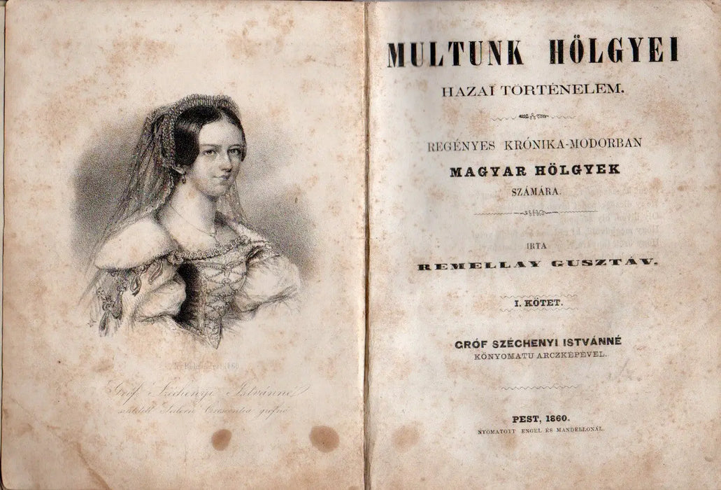 Multunk hölgyei I-II.