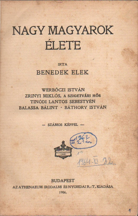 Nagy magyarok élete III.