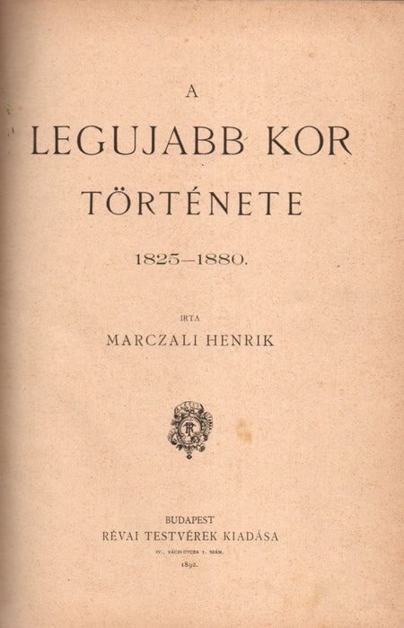 A legujabb kor története 1825-1880