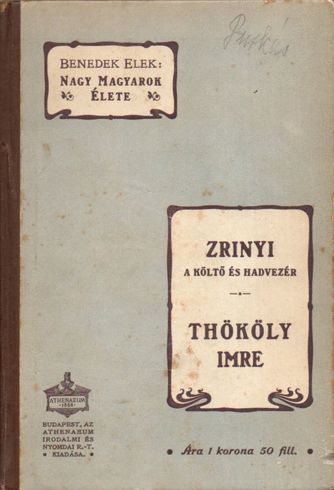 Nagy magyarok élete I., IV., V., VII., XI. kötet